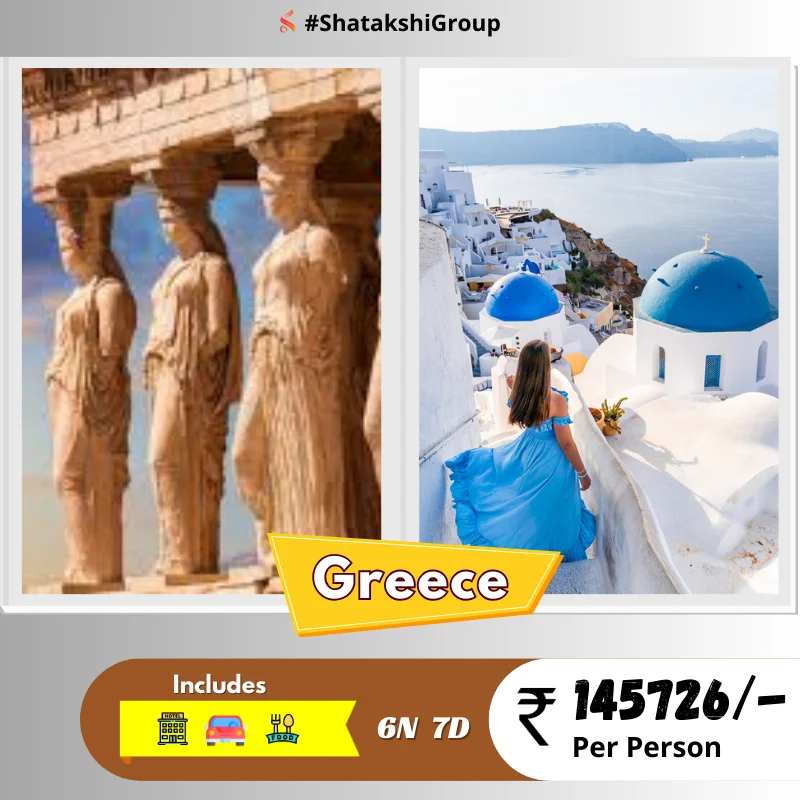 Greece 6N7D tour package.