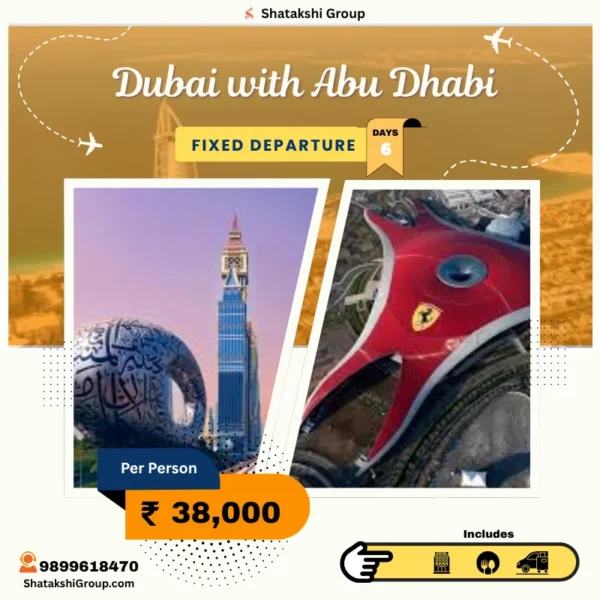 Dubai with abu dhabi 6 days fixed departure